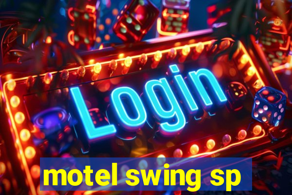 motel swing sp